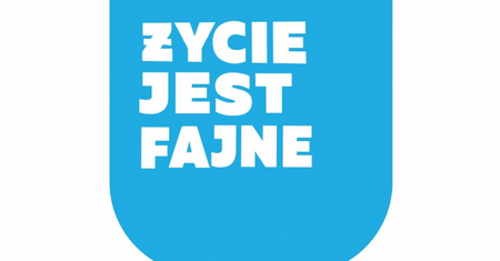 Życie jest naprawdę fajne!