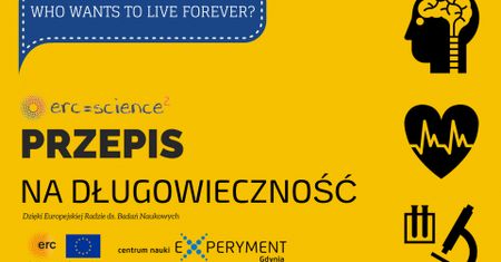 Przepis na długowieczność - Centrum Nauki Experyment