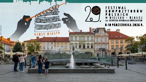 Głosy miasta. Bielsko-Biała zabrzmi muzyką polskich kompozytorów