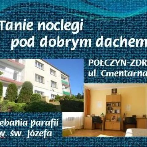 Noclegi pod dobrym dachem. Połczyn-Zdrój
