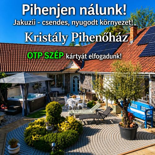 Kristály Pihenőház Szekszárd