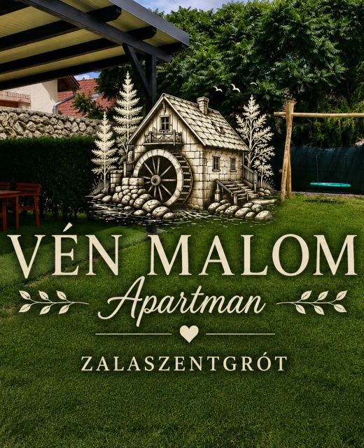 Vén Malom Apartman Zalaszentgrót