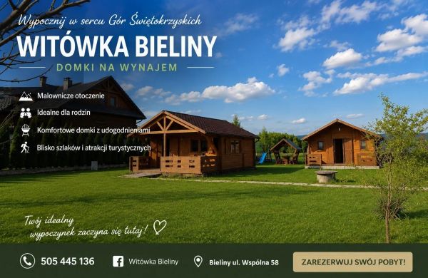 Domki Witówka Bieliny