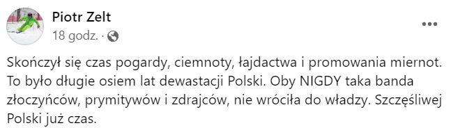 Piotr Zelt habla con franqueza sobre los políticos del PiS (Foto: Facebook)