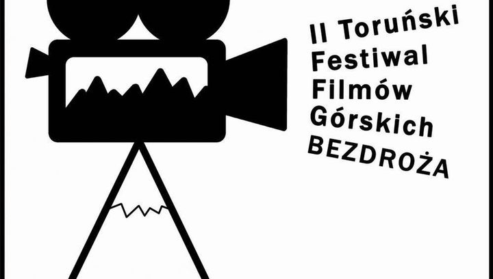 II Toruński Festiwal Filmów Górskich „Bezdroża”