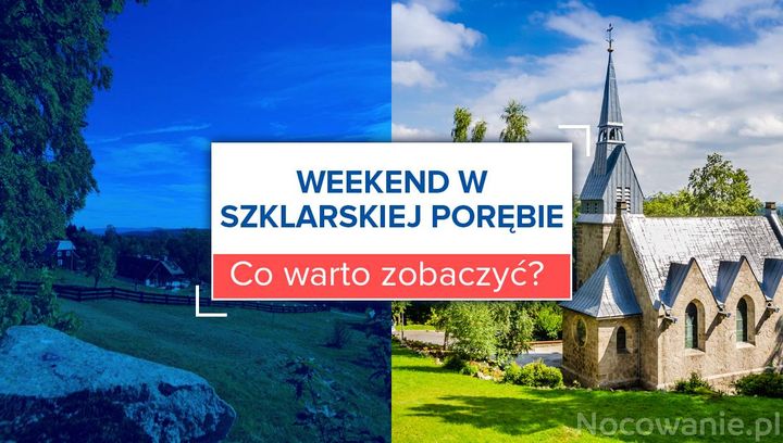 Weekend w Szklarskiej Porębie. Co warto zobaczyć?