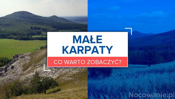 Małe Karpaty - co warto zobaczyć?