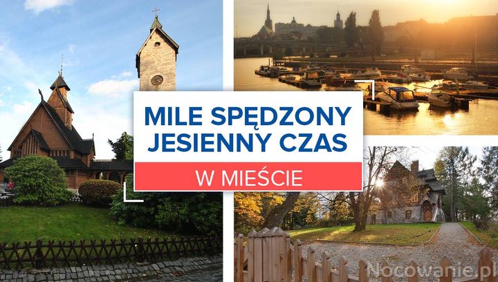 5 pomysłów na mile spędzoną jesień w mieście