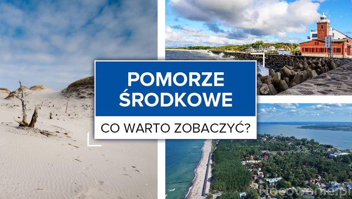 Co warto zobaczyć na Pomorzu Środkowym?