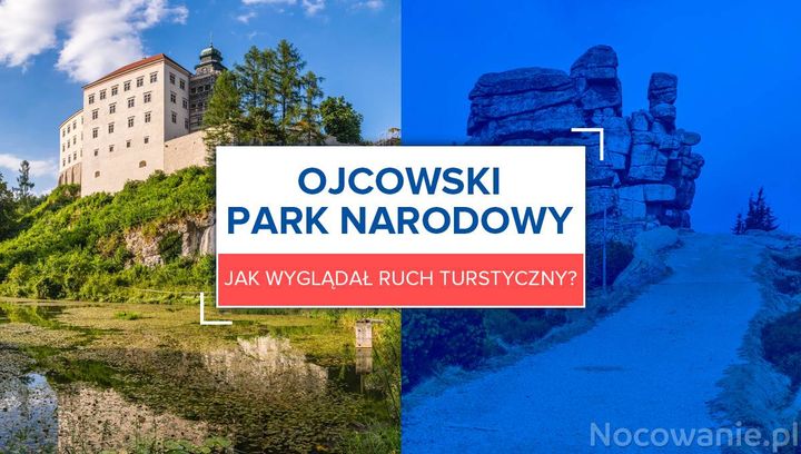 Ojcowski Park Narodowy. Jak wygląda ruch turystyczny?