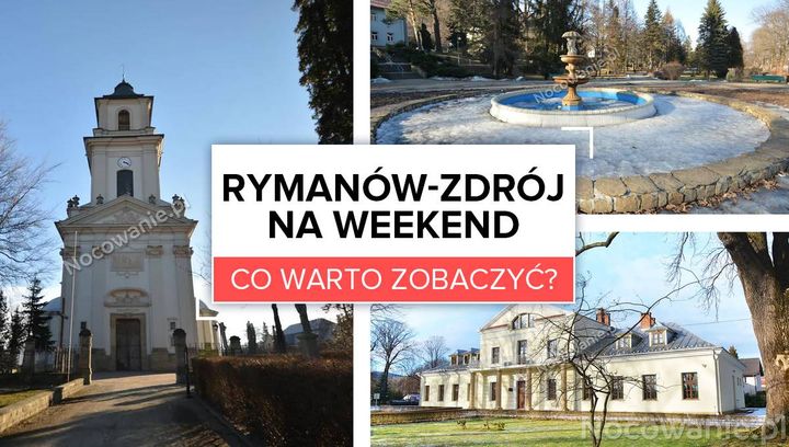 Rymanów-Zdrój na weekend - co warto zobaczyć?