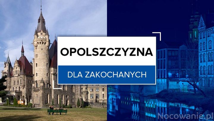 Opolszczyzna dla zakochanych - 8 pomysłów na romantyczny weekend we dwoje