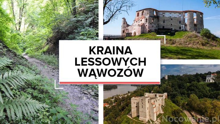 Kraina Lessowych Wąwozów - najlepsze pomysły na udany weekend