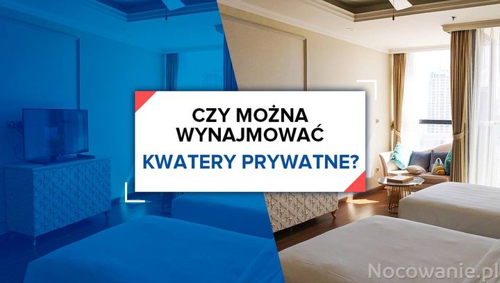 Czy można wynajmować kwatery prywatne?