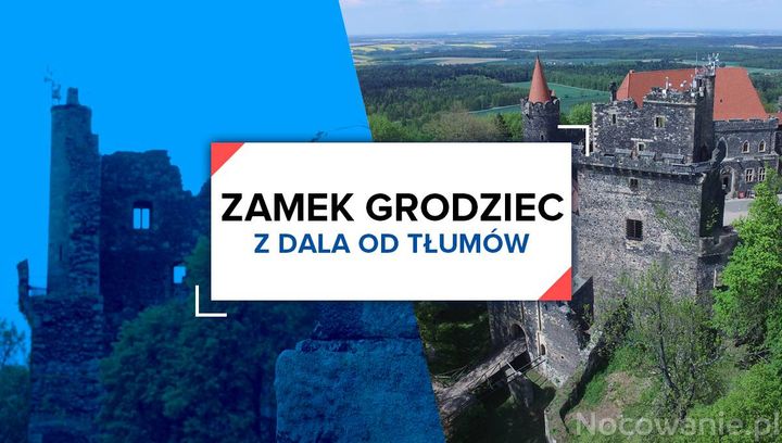 Z dala od tłumów: Zamek Grodziec