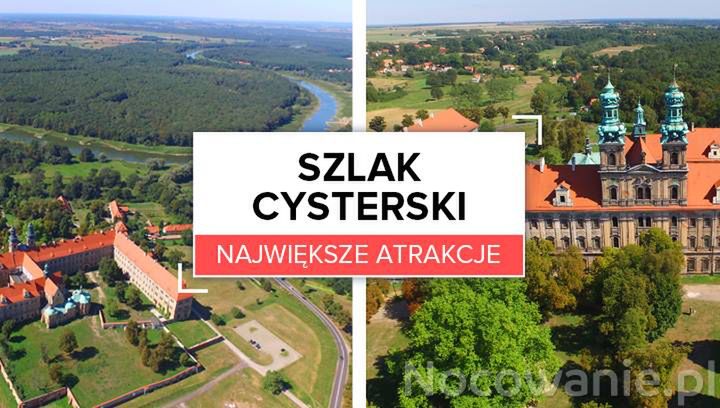 Szlak cysterski - największe atrakcje