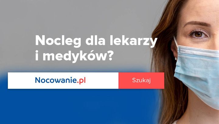 Nocleg dla lekarzy i medyków - szukaj na Nocowanie.pl