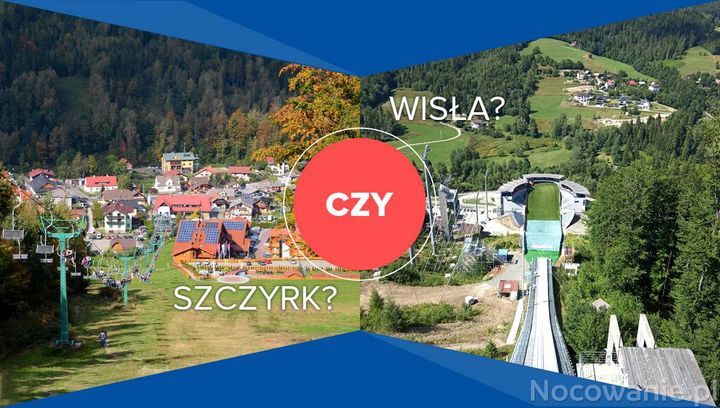 Szczyrk czy Wisła?