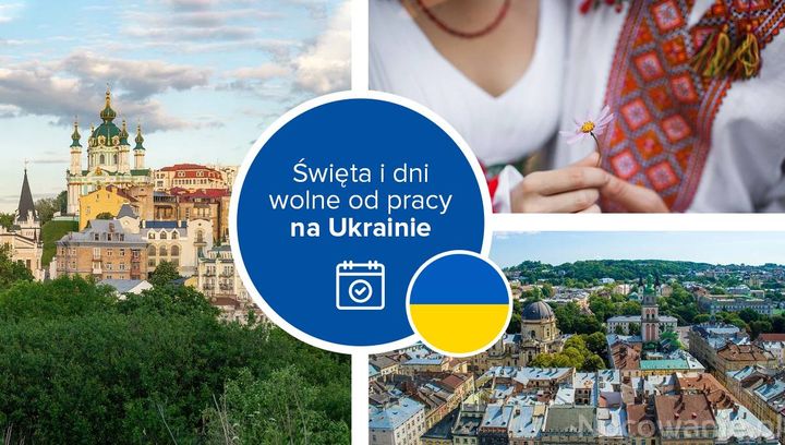 Święta i dni wolne od pracy na Ukrainie