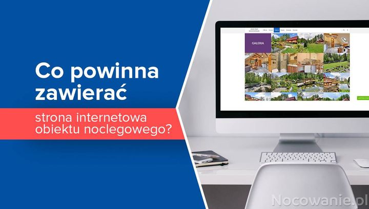 Co powinna zawierać strona internetowa obiektu noclegowego?