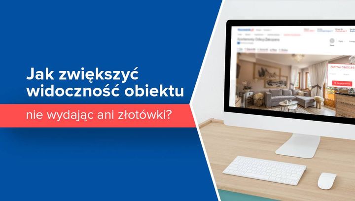 Jak zwiększyć widoczność obiektu, nie wydając ani złotówki?