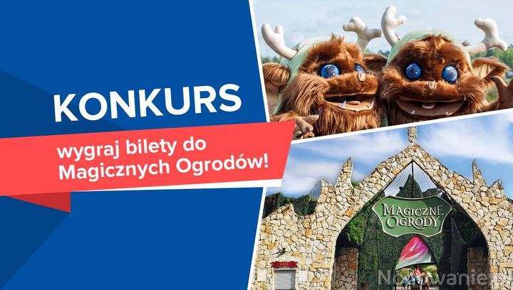 WYNIKI Magicznego Konkursu - Wygraj bilety do Magicznych Ogrodów!