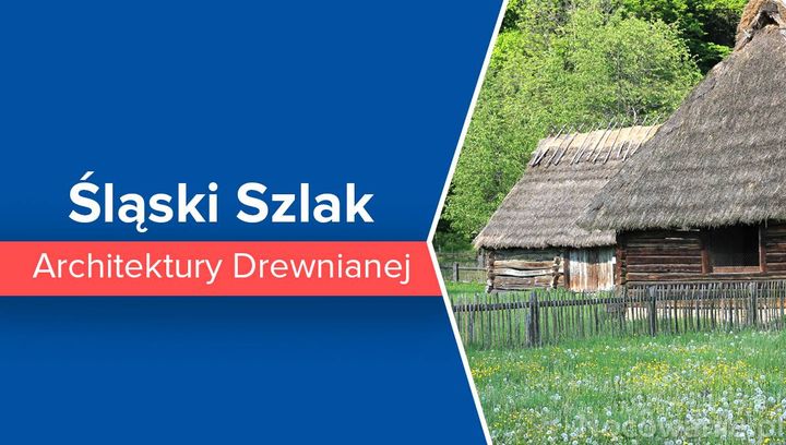 Śląski Szlak Architektury Drewnianej