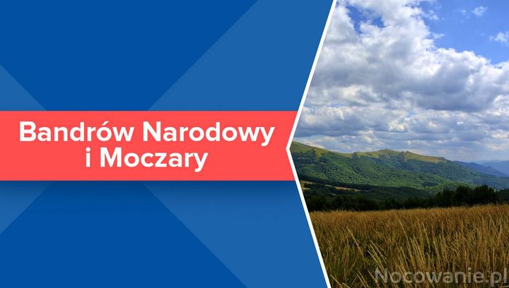 Bandrów Narodowy i Moczary