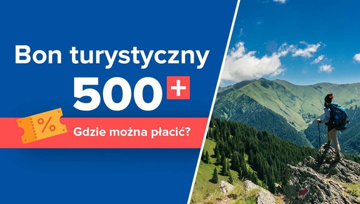 Bon turystyczny 500+, gdzie można płacić?