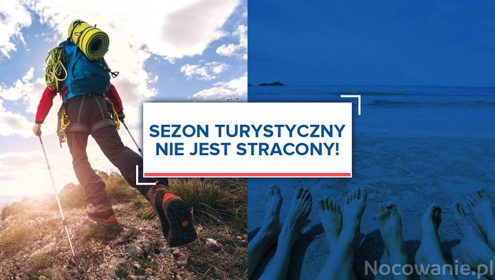 Sezon turystyczny nie jest stracony!