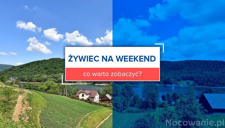 Żywiec na weekend - co warto zobaczyć?