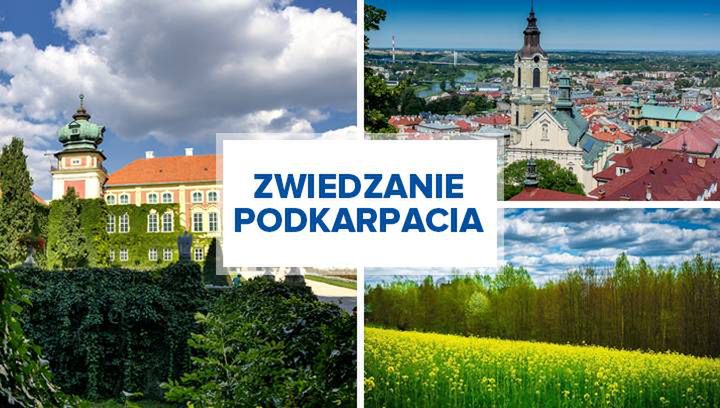 10 pomysłów na zwiedzanie Podkarpacia