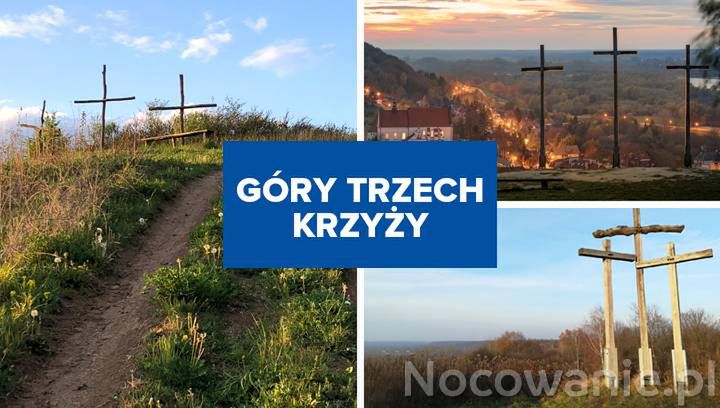 Góra Trzech Krzyży nie tylko w Kazimierzu Dolnym