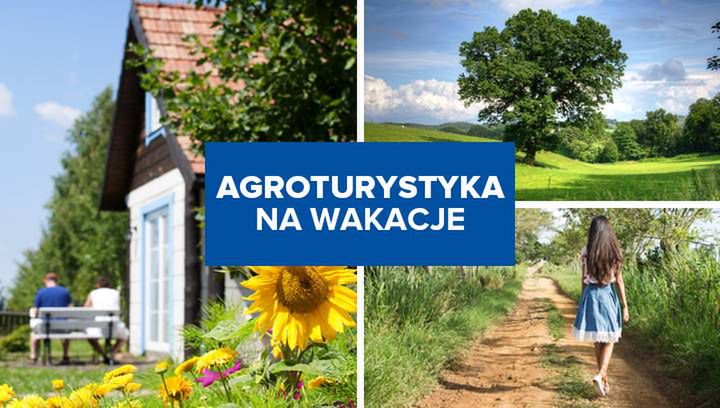 5 powodów by spędzić wakacje w gospodarstwie agroturystycznym