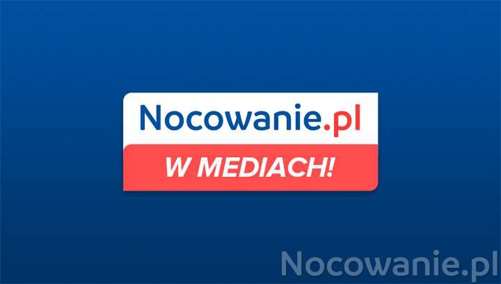 Nocowanie w mediach - Najważniejsze informacje o wyjazdach 2021 