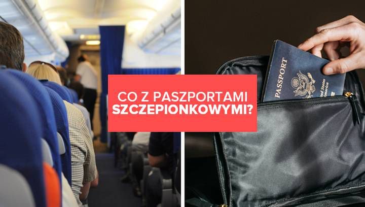 Co z paszportami szczepionkowymi? Jest projekt Komisji Europejskiej