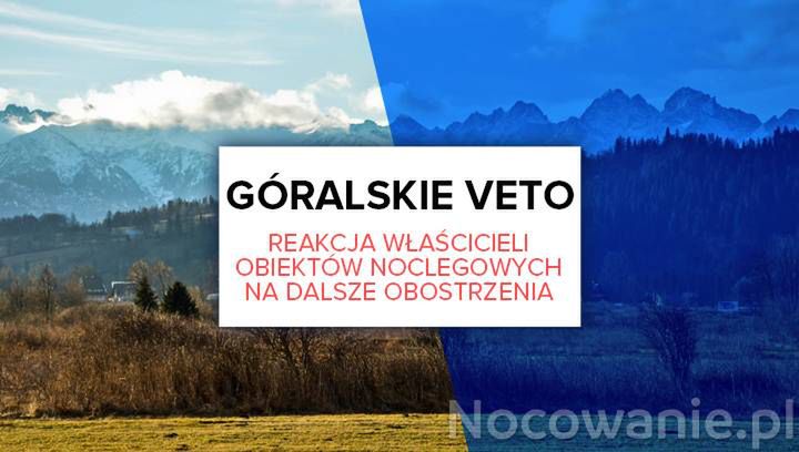 Góralskie veto. Reakcja właścicieli obiektów noclegowych na dalsze obostrzenia