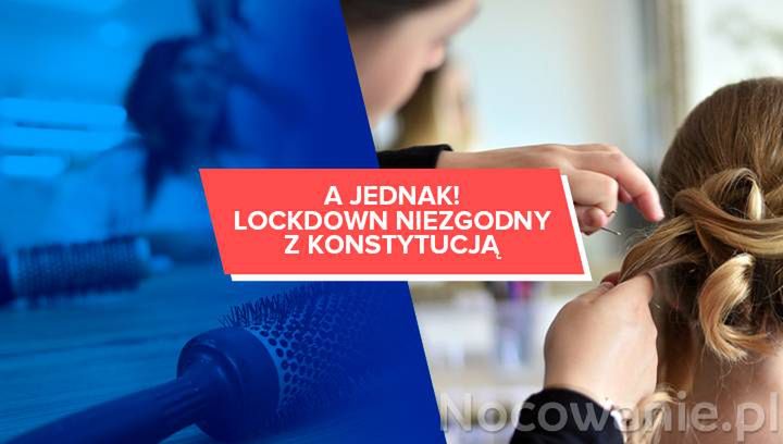 A jednak! Lockdown niezgodny z konstytucją