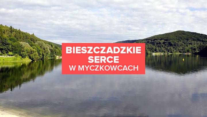 Bieszczadzkie serce w Myczkowcach. Atrakcja, którą musisz zobaczyć!