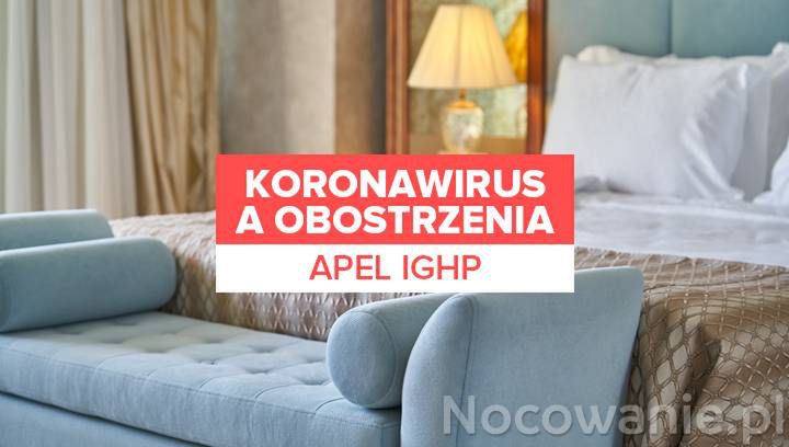 Koronawirus a obostrzenia. Apel Izby Gospodarczej Hotelarstwa Polskiego