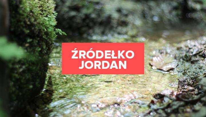 Źródełko Jordan. Oaza natury blisko Krakowa