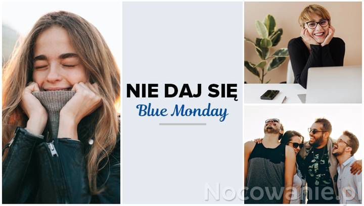 Nie daj się Blue Monday i już dziś odkrywaj piękno Polski