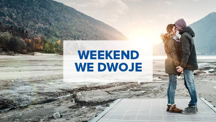 Weekend we dwoje. 5 pomysłów na udany wyjazd