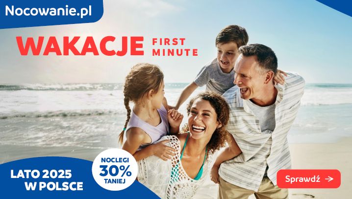 Wakacje First Minute 2025. Zarezerwuj wakacje taniej, dzięki naszej kampanii