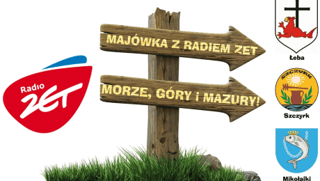 Majówka z Radiem ZET „Morze, Góry i Mazury”