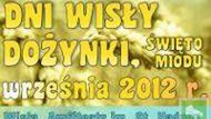 Dni Wisły, Dożynki i Święto Miodu