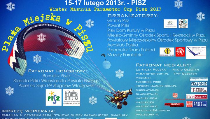 Zimowe Zawody Paralotniowe „Winter Masuria Paramotor Cup - Pisz 2013”