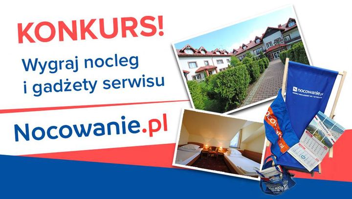 WYNIKI KONKURSU: „Spotkajmy się!” - wygraj nocleg i gadżety serwisu Nocowanie.pl