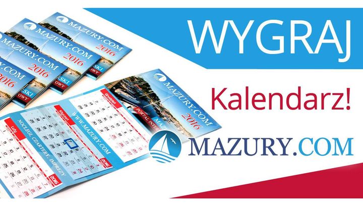 WYNIKI KONKURSU: Wygraj kalendarz Mazury.com na 2016 rok!