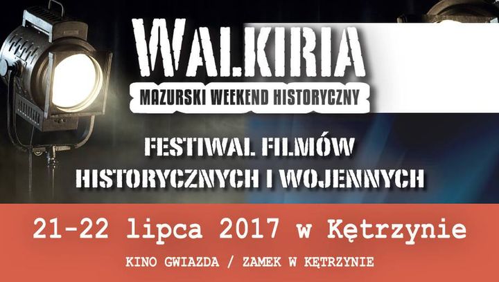 Zapraszamy na Festiwal Filmów Historycznych I Wojennych Walkirie Filmowe